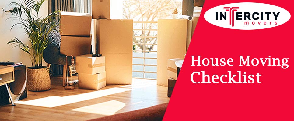 House Moving Checklist